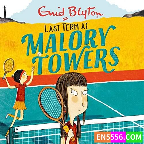 Malory Towers Series 1-12 - Enid Blyton - 有声书音频MP3+电子书7498 作者:英语小助手 帖子ID:277303 