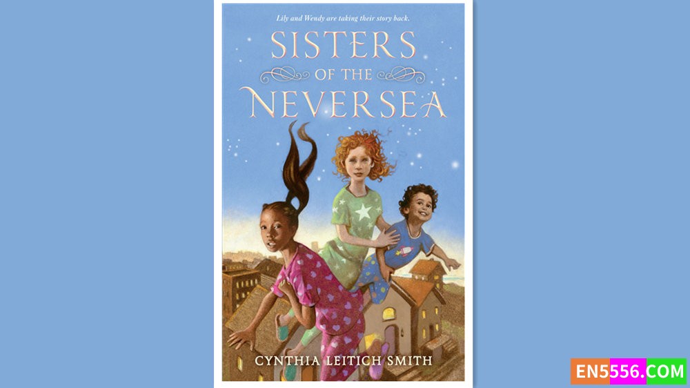 Sisters of the Neversea - Cynthia Leitich Smith 电子书mobi+epub6729 作者:英语小助手 帖子ID:277316 