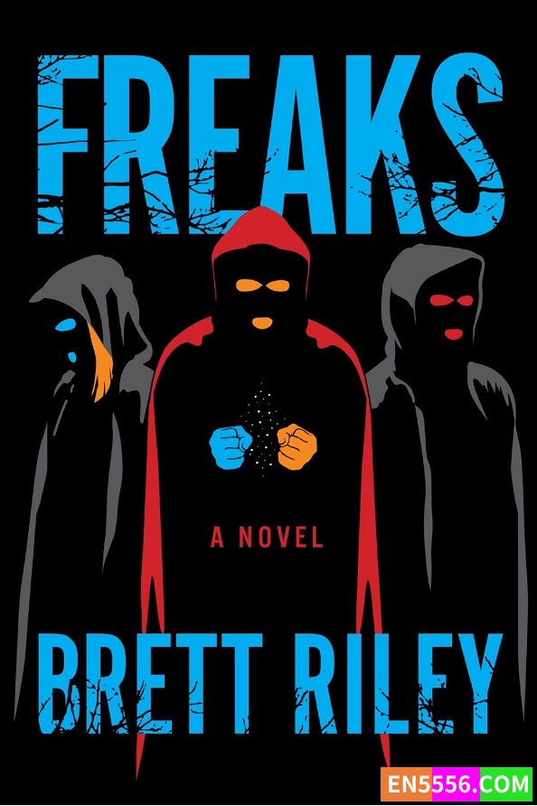 Freaks Sereis 1-2 - Brett Riley 电子书mobi+epub495 作者:英语小助手 帖子ID:277338 