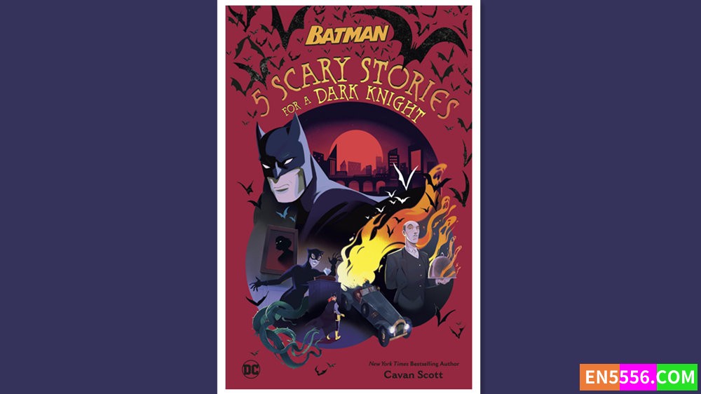 5 Scary Stories for a Dark Knight - Cavan Scott 电子书mobi+epub2809 作者:英语小助手 帖子ID:277354 