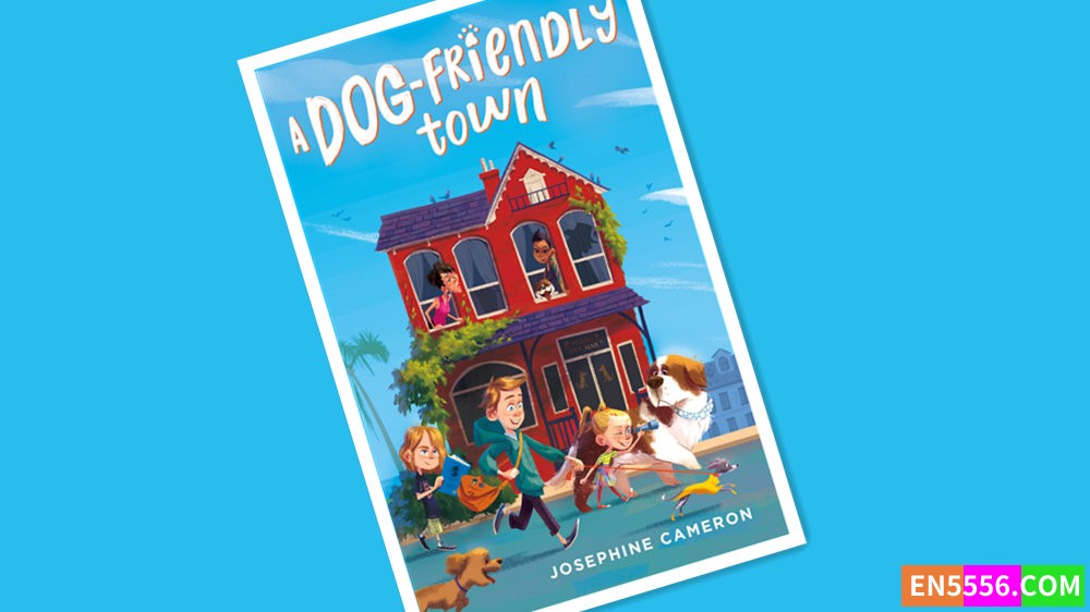 Dog-Friendly Town - Josephine Cameron 电子书mobi+epub82 作者:英语小助手 帖子ID:277364 