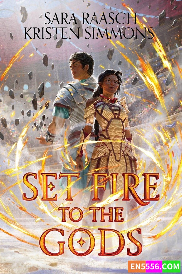Set Fire to the Gods Series 1-2 - Sara Raasch 电子书mobi+epub8898 作者:英语小助手 帖子ID:277406 