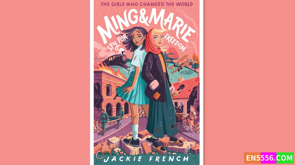 Ming and Marie Spy for Freedom - Jackie French 电子书mobi+epub2298 作者:英语小助手 帖子ID:277469 
