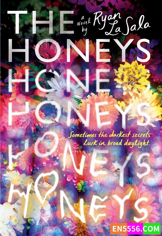 The Honeys - Ryan La Sala 电子书mobi+epub 亚马逊编辑推荐2022年8月最佳青年书籍3564 作者:英语小助手 帖子ID:277474 