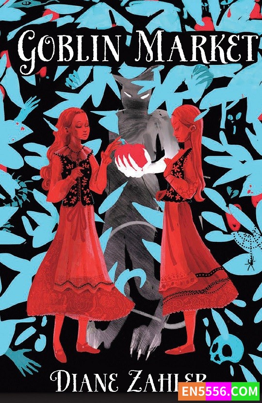 Goblin Market - Diane Zahler 电子书mobi+epub9838 作者:英语小助手 帖子ID:277478 