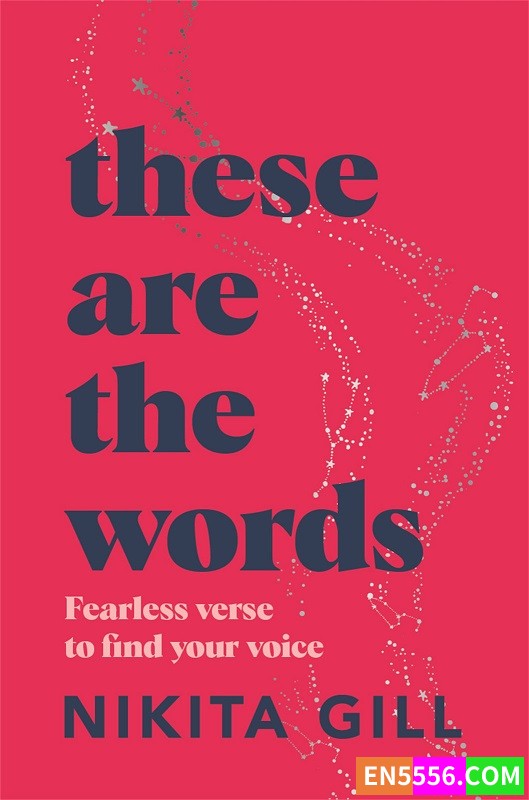 These Are the Words - Nikita Gill 电子书mobi+epub3862 作者:英语小助手 帖子ID:277503 