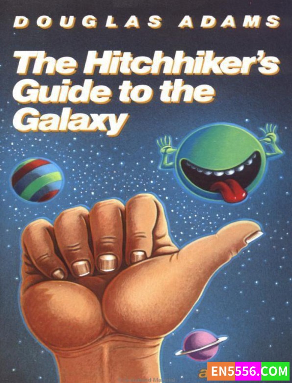 《银河系漫游指南》(The Hitch Hiker's Guide To The Galaxy) 电子书PDF9390 作者:wx_b6890734a6 帖子ID:277540 