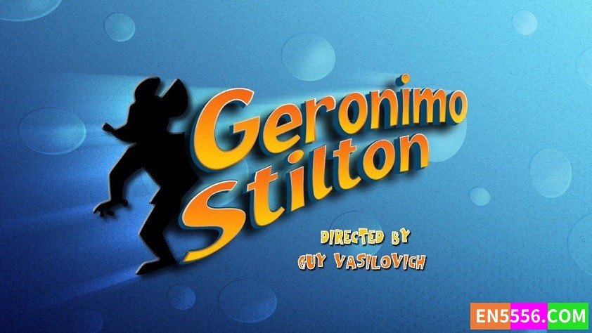 Geronimo Stilton 老鼠记者 第2季全 第1-26集 1080P 内置英文字幕1077 作者:英语小助手 帖子ID:277574 