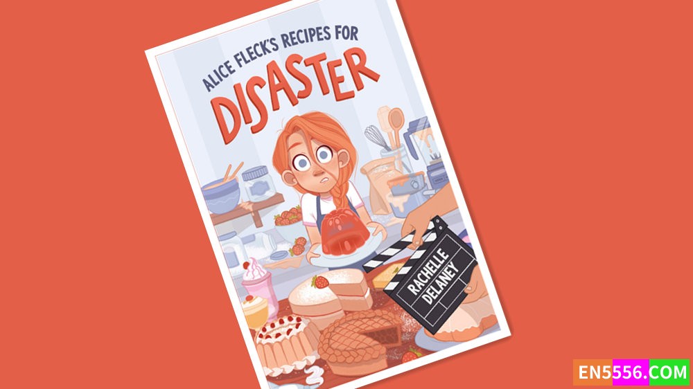 Alice Fleck's Recipes for Disaster - Rachelle Delaney 电子书mobi+epub7503 作者:英语小助手 帖子ID:277581 