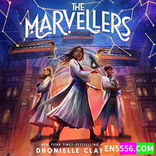 Marvellerverse - Dhonielle Clayton 有声书音频mp3+电子书6532 作者:英语小助手 帖子ID:277608 