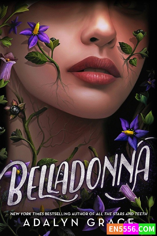 Belladonna - Adalyn Grace 电子书mobi+epub5138 作者:英语小助手 帖子ID:277635 