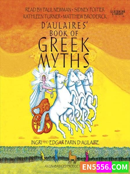D'Aulaires' Book of Greek Myths - Ingri d'Aulaire 多莱尔的希腊神话书 音频MP3+电子书3042 作者:英语小助手 帖子ID:277691 
