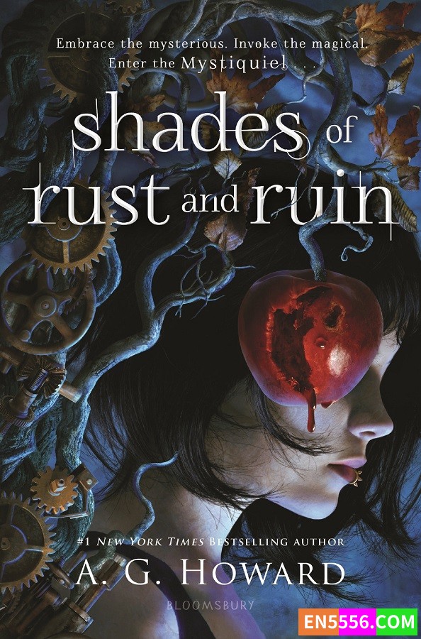 Shades of Rust and Ruin - A. G. Howard 电子书mobi+epub2704 作者:英语小助手 帖子ID:277730 