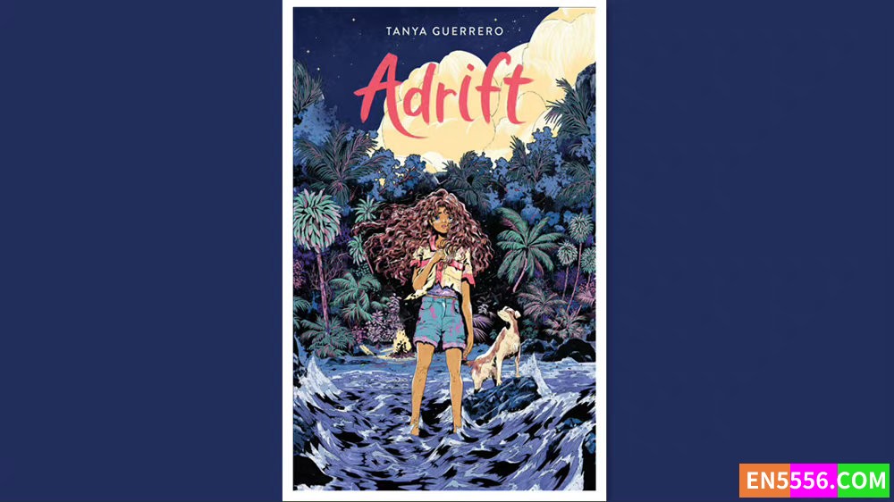 Adrift - Tanya Guerrero 电子书mobi+epub6338 作者:英语小助手 帖子ID:277731 