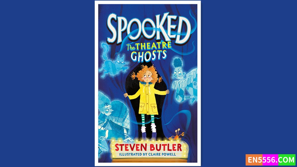 Spooked: The Theatre Ghosts - Steven Butler 电子书mobi+epub5574 作者:英语小助手 帖子ID:277780 