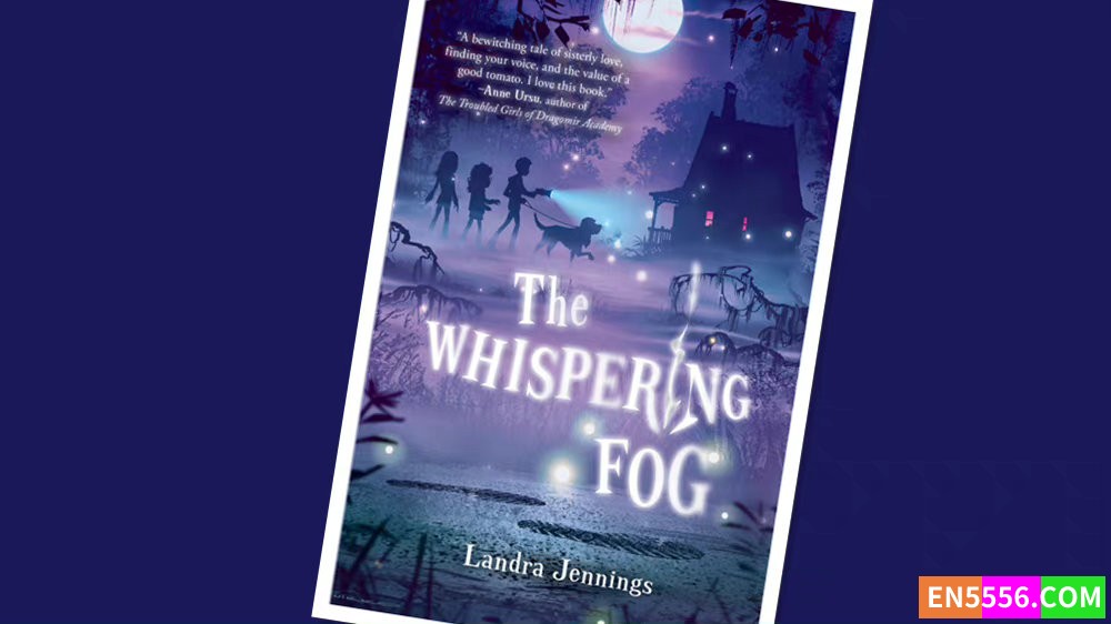 The Whispering Fog - Landra Jennings 电子书mobi+epub125 作者:英语小助手 帖子ID:277787 
