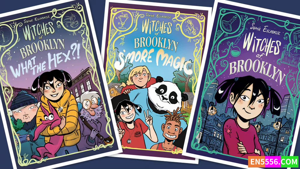 Witches of Brooklyn Series 1-3 - Sophie Escabasse 漫画cbr3369 作者:英语小助手 帖子ID:277811 