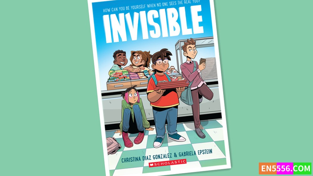 Invisible - Christina Diaz Gonzalez 漫画cbr1860 作者:英语小助手 帖子ID:277812 