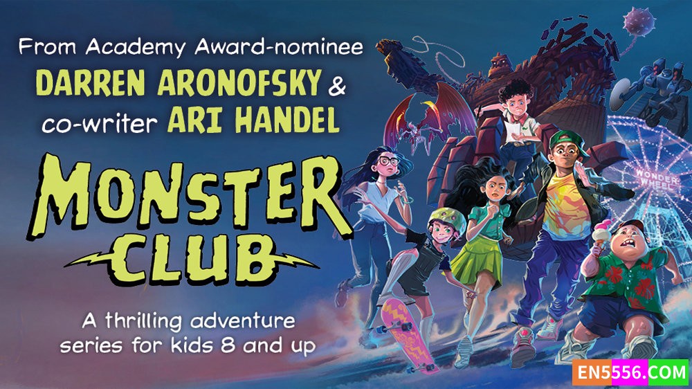 Monster Club - Darren Aronofsky 电子书mobi+epub 亚马逊编辑推荐2022年9月最佳童书: 9-12岁3974 作者:英语小助手 帖子ID:277821 