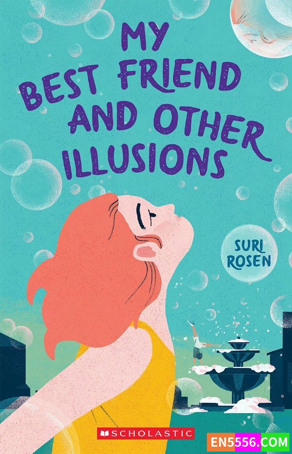 My Best Friend and Other Illusions - Suri Rosen 电子书mobi+epub4325 作者:英语小助手 帖子ID:277825 
