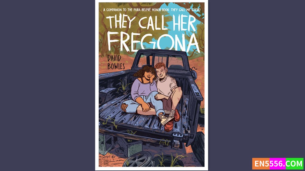 They Call Her Fregona: A Border Kid's Poems - David Bowles 电子书mobi+epub2380 作者:英语小助手 帖子ID:277863 