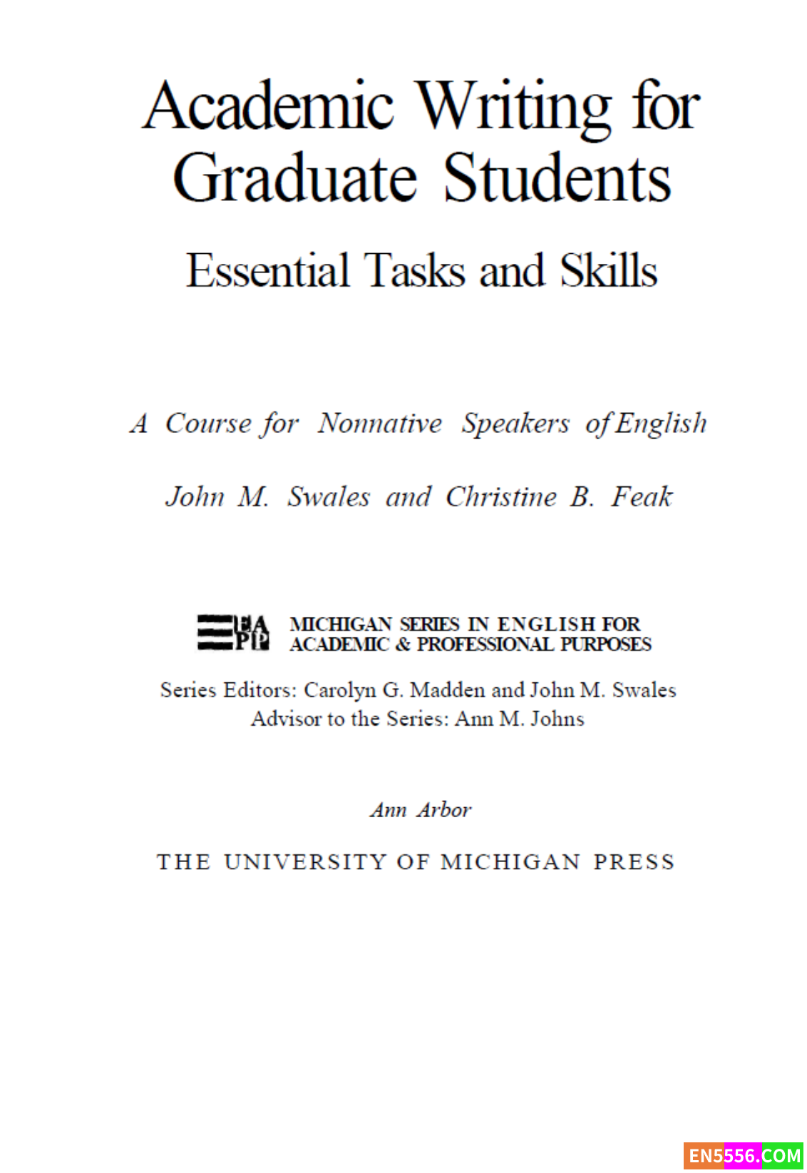 美国本科写作课程推荐书籍 Academic Writing for Graduate Students: Essential Tasks and Skills - PDF5890 作者:qcharge 帖子ID:277930 