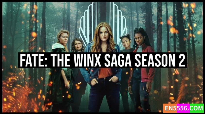 Fate: The Winx Saga 第2季全 第1-7集 1080p 内置中英文等多国语言字幕641 作者:英语小助手 帖子ID:277956 