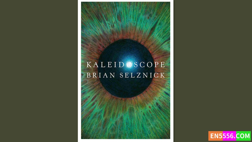 Kaleidoscope - Brian Selznick 有声书音频MP3+电子书 - 亚马逊编辑推荐最佳童书：9-12岁7589 作者:英语小助手 帖子ID:278024 