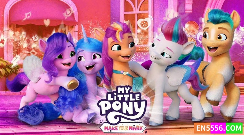 My Little Pony: Make Your Mark 小马宝莉：留下印记 第2季全 第1-8集 1080p 内置英文/中文可选字幕232 作者:英语小助手 帖子ID:278047 