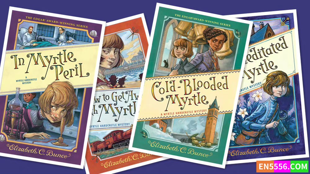 Myrtle Hardcastle Mystery Series 1-4  - Elizabeth C. Bunce电子书9046 作者:英语小助手 帖子ID:278095 