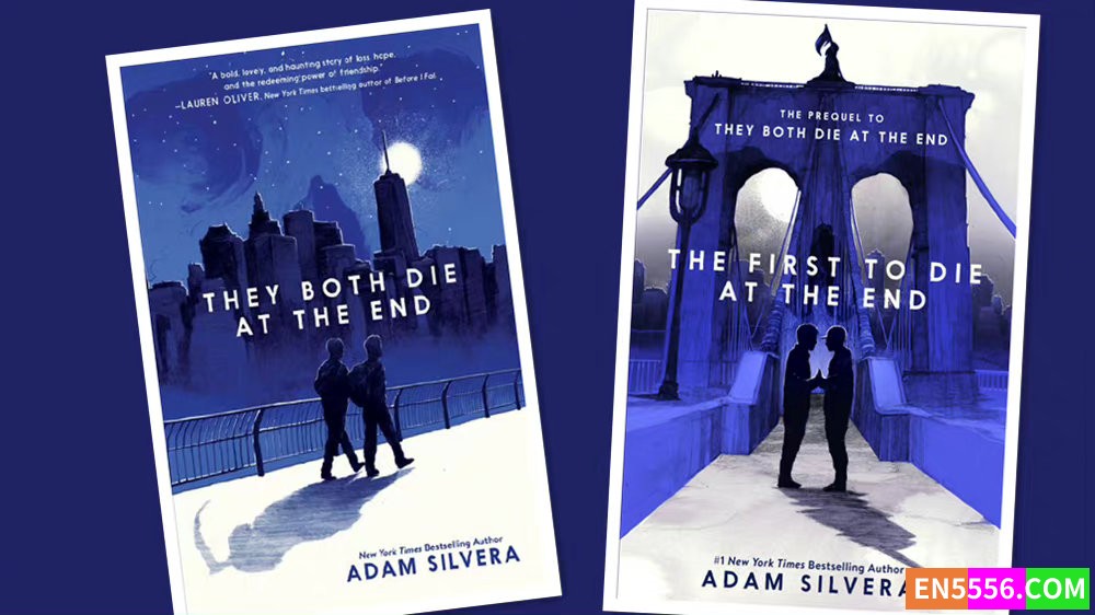They Both Die at the End Series 1-2 - Adam Silvera 电子书mobi+epub 亚马逊编辑推荐2022年10月最佳青年书籍1135 作者:英语小助手 帖子ID:278100 