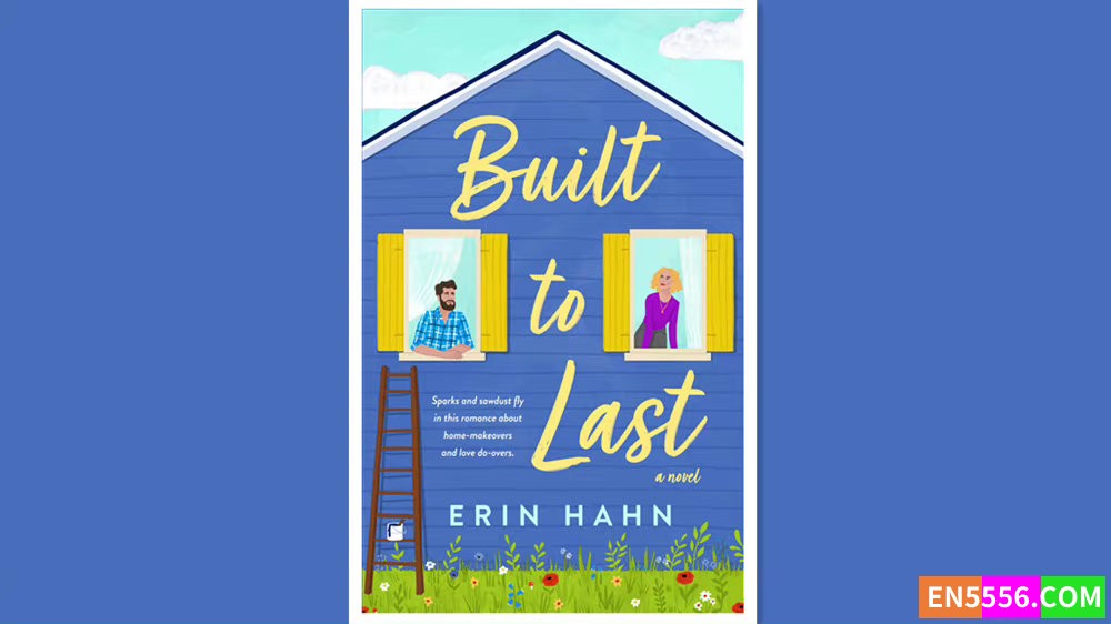 Best Romance - Built to Last - Erin Hahn 电子书mobi+epub 亚马逊编辑推荐2022年10月最佳书籍9645 作者:英语小助手 帖子ID:278152 