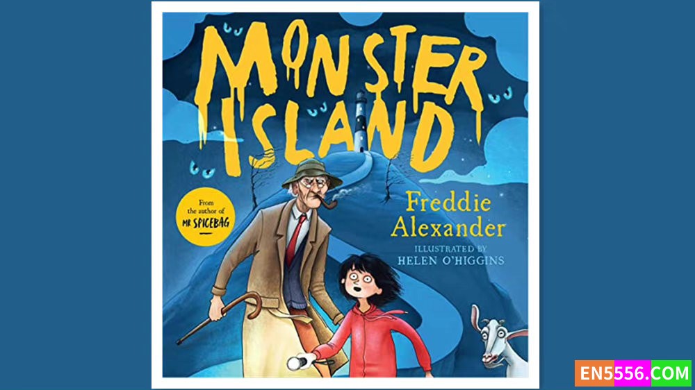 Monster Island - Freddie Alexander 有声书音频MP3+电子书163 作者:英语小助手 帖子ID:278198 