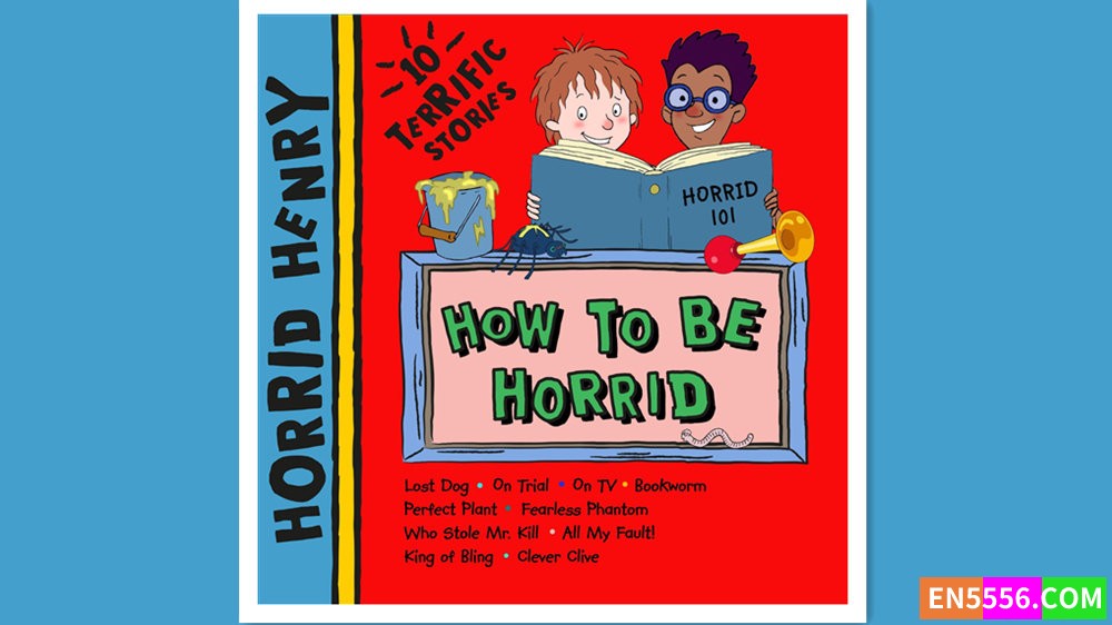 Horrid Henry - How to be Horrid - Lucinda Whiteley 有声书音频m4b6149 作者:英语小助手 帖子ID:278235 
