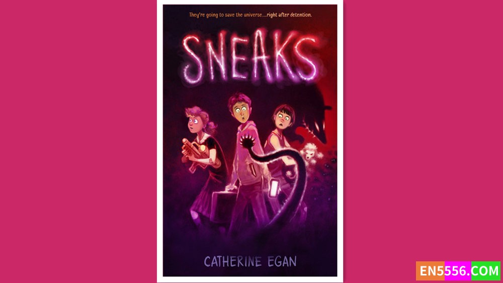 Sneaks - Catherine Egan 有声书音频MP3+电子书epub+mobi2681 作者:英语小助手 帖子ID:278287 