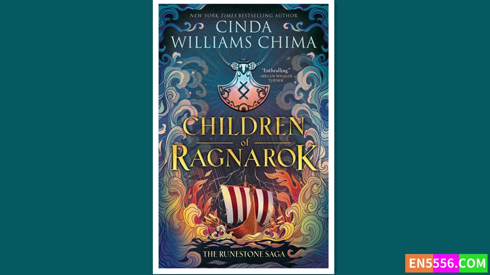 Runestone Saga: Children of Ragnarok - Cinda Williams Chima 电子书 mobi+epub 亚马逊编辑推荐2022年11月最佳青年书籍1740 作者:英语小助手 帖子ID:278315 