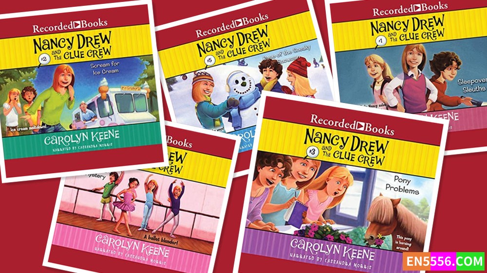 Nancy Drew and the Clue Crew Series 1-5 - Carolyn Keene 有声书音频 m4b+ 电子书1-40本 mobi+epub6893 作者:英语小助手 帖子ID:278328 