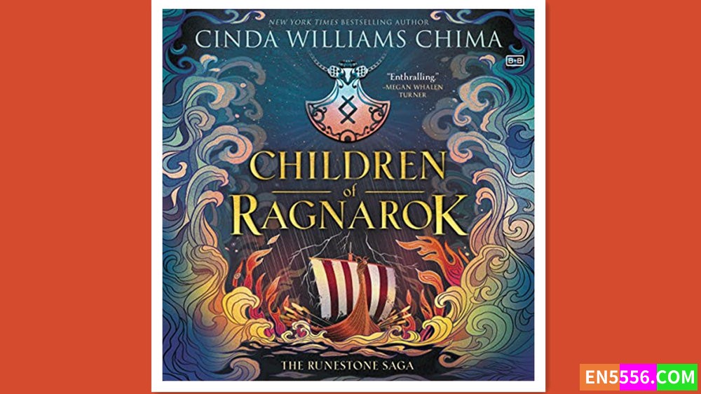 Runestone Saga: Children of Ragnarok - Cinda Williams Chima 有声书音频mp3+电子书 亚马逊编辑推荐2022年11月最佳青年书籍355 作者:英语小助手 帖子ID:278329 