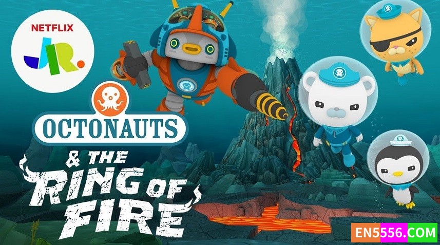 The Octonauts: The Ring of Fire 海底小纵队: 火焰之环 1080P 内置英文/中文可选字幕1217 作者:英语小助手 帖子ID:278337 