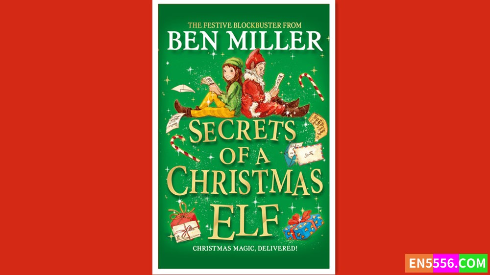 Secrets of a Christmas Elf - Ben Miller 电子书mobi+epub3590 作者:英语小助手 帖子ID:278389 