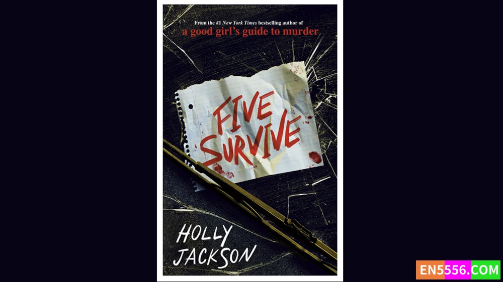 Five Survive - Holly Jackson 电子书mobi+epub 亚马逊编辑推荐2022年最佳童书212 作者:英语小助手 帖子ID:278443 