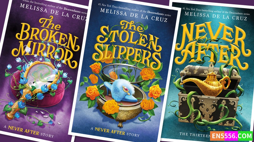 The Chronicles of Never After Series 1-3 - Melissa de la Cruz 电子书mobi+epub 亚马逊编辑推荐2022年12月最佳童书: 9-12岁5382 作者:英语小助手 帖子ID:278500 