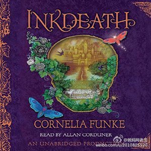 墨水世界三部曲 Inkheart Trilogy - Cornelia Funke 墨水心 有声书音频m4b+电子书9036 作者:英语小助手 帖子ID:278537 