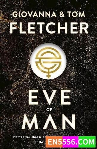 Eve of Man Trilogy Series 1-2 - Tom Fletcher 电子书mobi+epub7355 作者:英语小助手 帖子ID:278683 