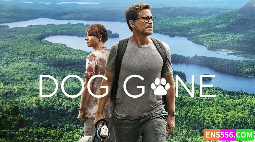 Dog Gone (2023)  迷途之犬 1080p 内置中英文等多国语言字幕8756 作者:英语小助手 帖子ID:278781 