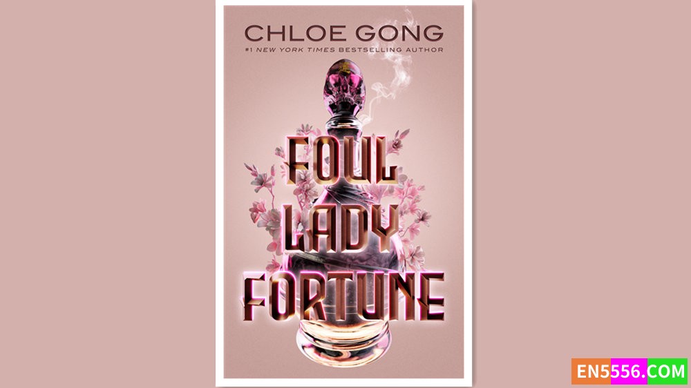 Foul Lady Fortune - Chloe Gong 有声书音频MP3+电子书 - 美国亚马逊2022年度最佳青少年图书9579 作者:英语小助手 帖子ID:278785 