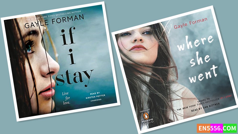 If I Stay Series 1-2 - Gayle Forman 有声书音频mp3+电子书4157 作者:英语小助手 帖子ID:278808 