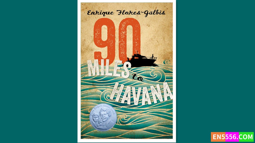 90 Miles to Havana - Enrique Flores-Galbis 有声书音频mp3+电子书7761 作者:英语小助手 帖子ID:278818 