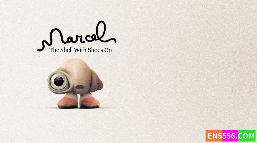 Marcel the Shell with Shoes On (2021) 穿着鞋子的贝壳马塞尔 1080p, mp4, srt外挂英文字幕5028 作者:英语小助手 帖子ID:278849 