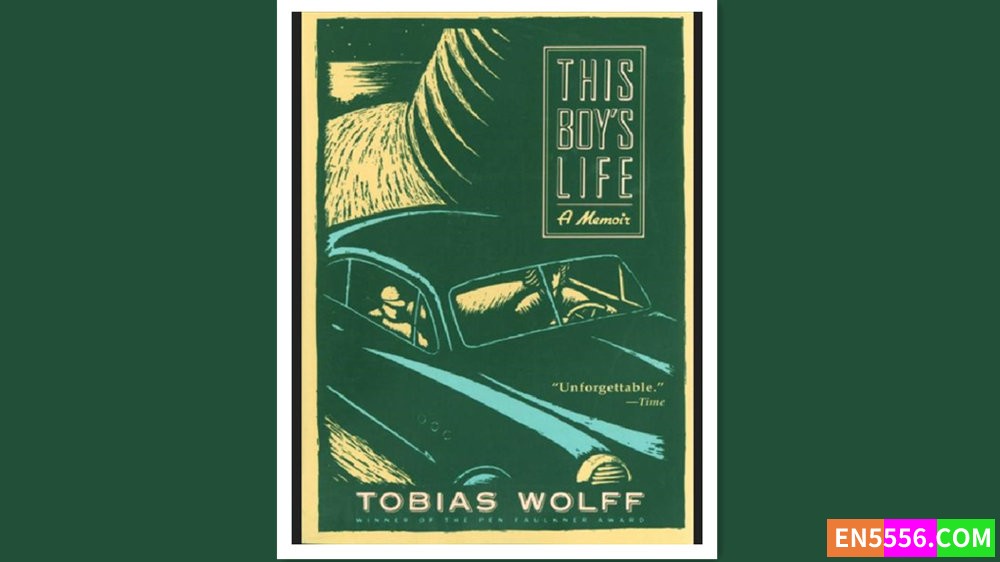 This Boy's Life - Tobias Wolff 有声书音频MP3+电子书7723 作者:英语小助手 帖子ID:278862 